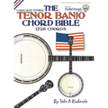 The Tenor Banjo Chord Bible: CGDA Standard 'Jazz' Tuning 1,728 Chords