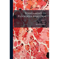 Foindamenti Di Patologia Analitica; Volume 2