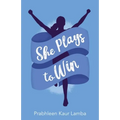 She Plays to Win