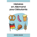 Histoires en Allemand pour Débutants