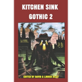 Kitchen Sink Gothic 2