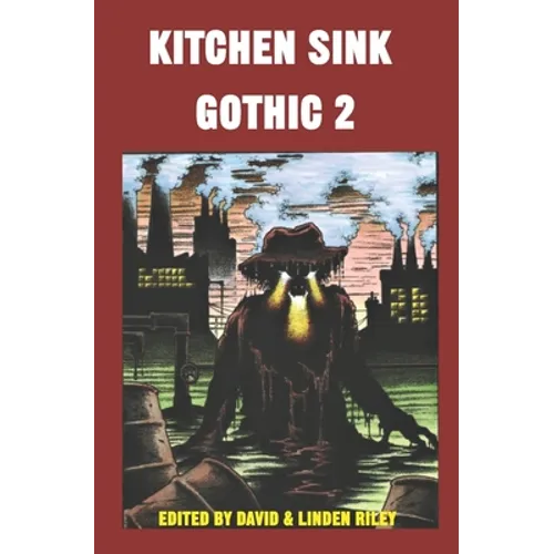 Kitchen Sink Gothic 2