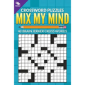 Crossword Puzzles: Mix My Mind: 40 Brain Jerker Crosswords