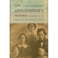 The Abolitionist's Journal: Memories of an American Antislavery Family