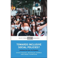 Towards Inclusive Social Policies?: Southeast Asia After the Pandemic