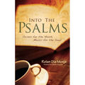 Into the Psalms
