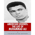 American Legends: The Life of Muhammad Ali
