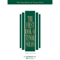 The First Book of Tenor Solos