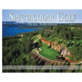 Spectacular Golf Pacific Northwest: The Most Scenic and Challenging Golf Holes in Washington, Oregon, and Idaho