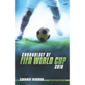 Chronology of FIFA World Cup 2018