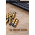 The Broken Badge: The Legend of Sam Cooper