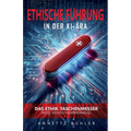 Ethische Führung in der KI-Ära: Das Ethik-Taschenmesser