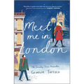 Meet Me in London: A Christmas Romance Novel