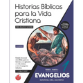 Serie 4: EVANGELIOS - Parte 1 (Alumno): 30 lecciones basadas en historias de Jesús y los Doce