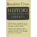 History as the Story of Liberty