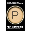 Post-Everything: An Intellectual History of Post-Concepts
