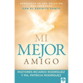 Mi Mejor Amigo: Sumérgete En Una Relación Más Profunda Con El Espíritu Santo