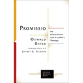 Promissio: The Reformational Turn in Luther's Theology