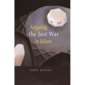 Arguing the Just War in Islam