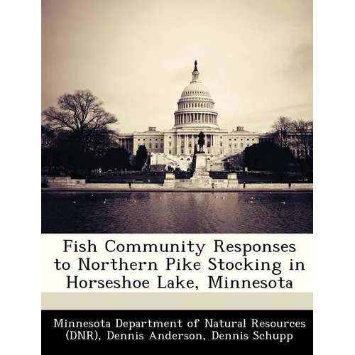Fish Community Responses to Northern Pike Stocking in Horseshoe Lake, Minnesota