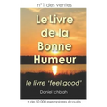 Le Livre de la Bonne Humeur