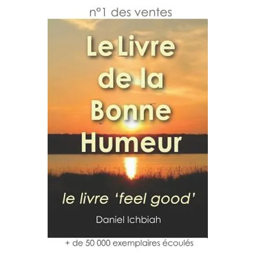 Le Livre de la Bonne Humeur