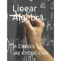 Linear Algebra: in Comics