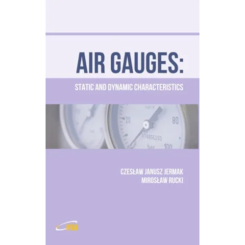 Air Gauges: Static and Dynamic Characteristics