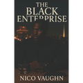 The Black Enterprise: The Weight of Power