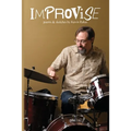 Improvise: Poems & Sketches By Kevin Rabas