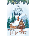 The Winter Lodge: A Holiday House Novel