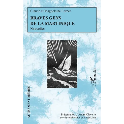 Braves gens de la Martinique