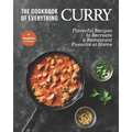 The Cookbook of Everything Curry: Flavorful Recipes to Recreate a Restaurant Favorite at Home