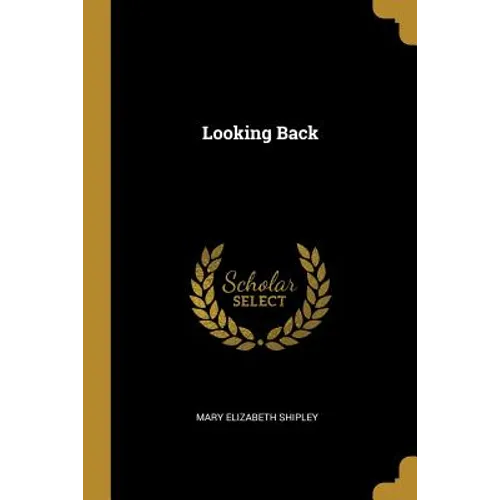 Looking Back