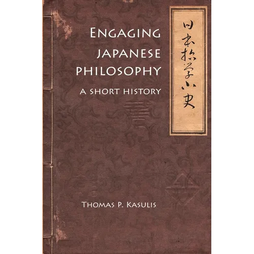 Engaging Japanese Philosophy: A Short History