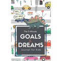 The 5-Minute Goals & Dreams Journal for Kids: A Guided Writing and Drawing Journal to Help Introduce Goal Setting, Kindness, Gratitude, and Emotions.