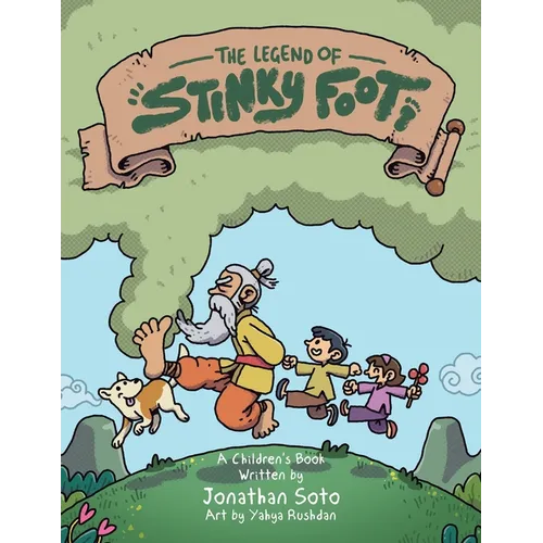 The Legend of Stinky Foot