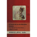 El Cuento de los dos Malvados Ratones / The Tale of Two Bad Mice: Tranzlaty Español English