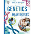 Genetics Breakthroughs