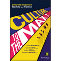 Culture to the Max!: Culturally Responsive Teaching and Practice