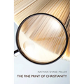 The Fine Print of Christianity
