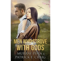 Men Who Strove With Gods