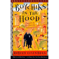Boychiks in the Hood: Travels in the Hasidic Underground