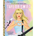 Mi Little Golden Book Sobre Taylor Swift (My Little Golden Book about Taylor Swift Spanish Edition)