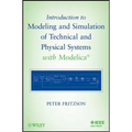 Introduction to Modeling and Simulation of Technical and Physical Systems with Modelica