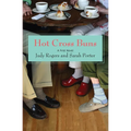 Hot Cross Buns: A First Novel