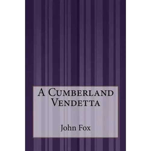 A Cumberland Vendetta