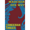 Mädchen der Wut