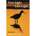 First Light, Last Light