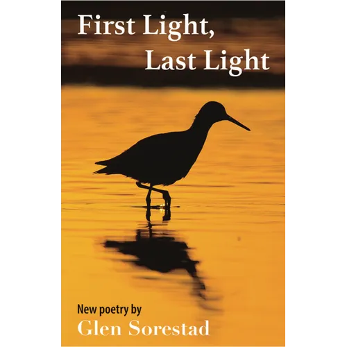 First Light, Last Light